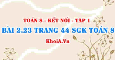 Bài 2.23 trang 44 SGK Toán 8 tập 1 Kết nối tri thức